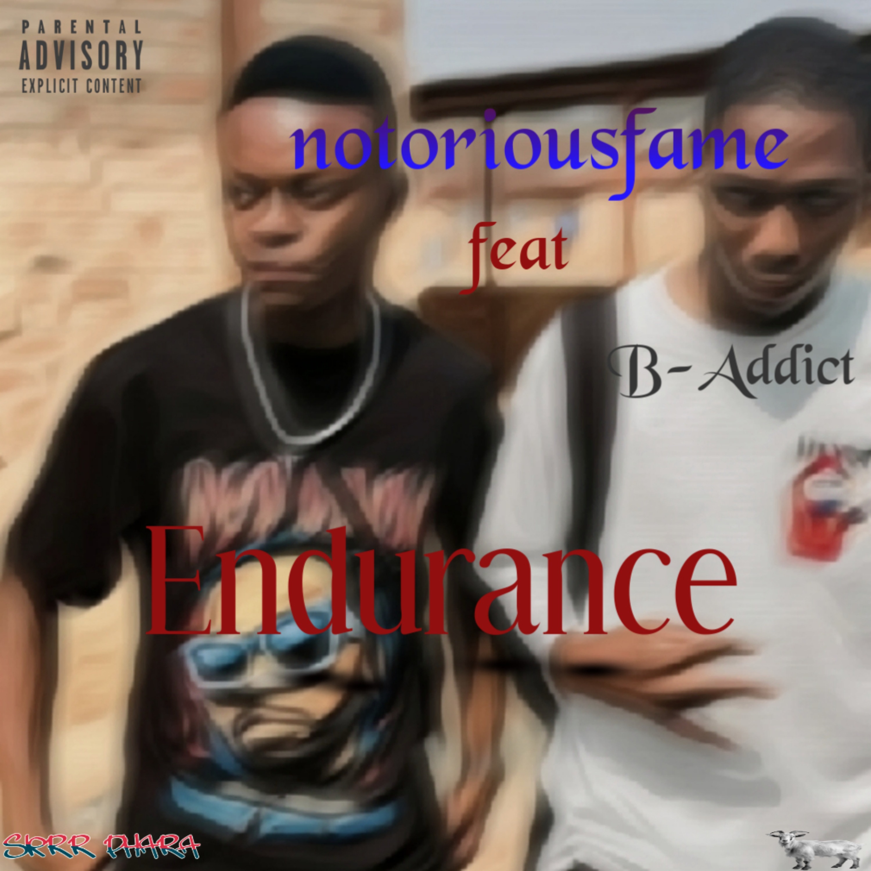 Endurance ft B-Addict - notoriousfame